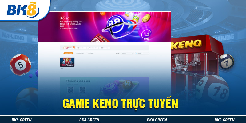 Game Keno trực tuyến