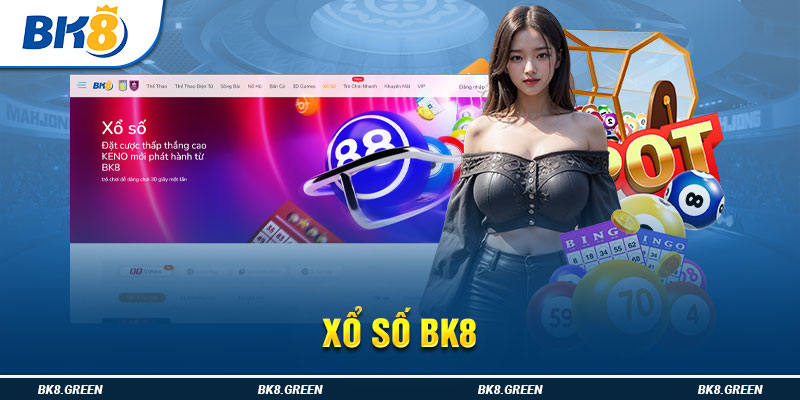 Xổ số BK8