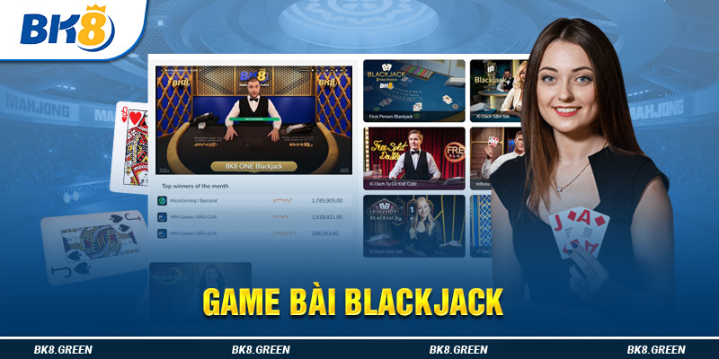 Game bài Blackjack