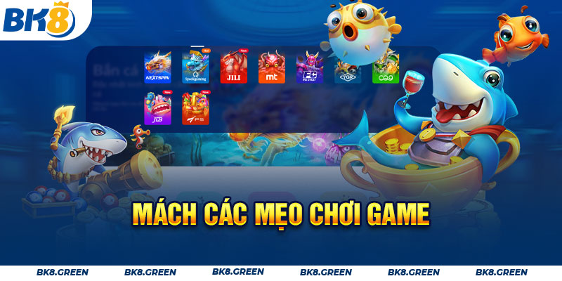 Mách các mẹo chơi game đổi thưởng hay