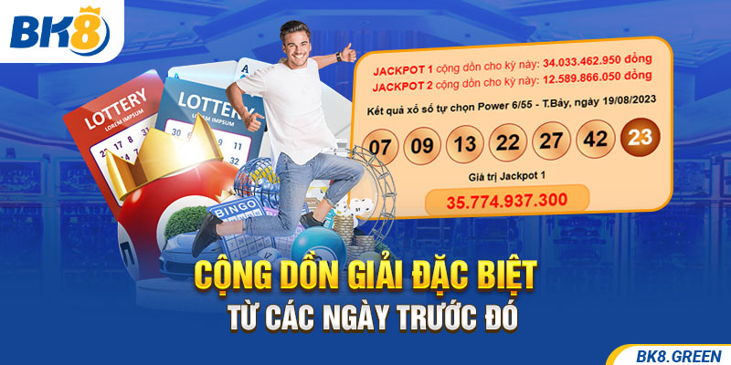 Cộng dồn giải đặc biệt từ các ngày trước đó