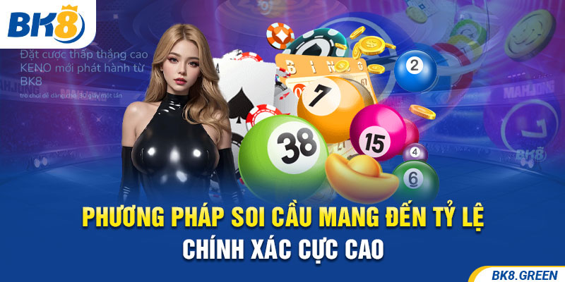 Phương pháp soi cầu mang đến tỷ lệ chính xác cực cao